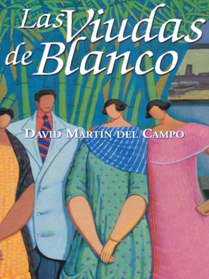 cover image of Las Viudas de Blanco (The Widows of Blanco)